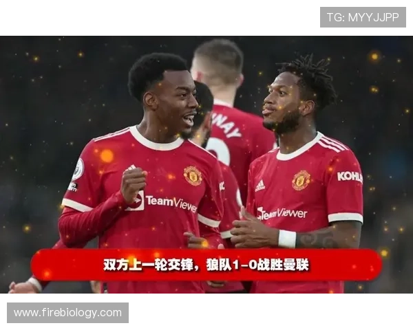 狼队近十场英超仅两次半场破门且全部来自曼联进攻困境数据揭示